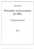 NSG 3012 PRINCIPLES OF ASSESSMENT FOR RNs COMPLETED QUIZ 2024