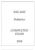 NSG 6435 PEDIATRICS COMPLETED EXAM 2024.