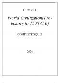 HUM 2101 WORLD CIVILIZATION (PRE - HISTORY TO 1500 C.E) COMPLETED QUIZ 2024.
