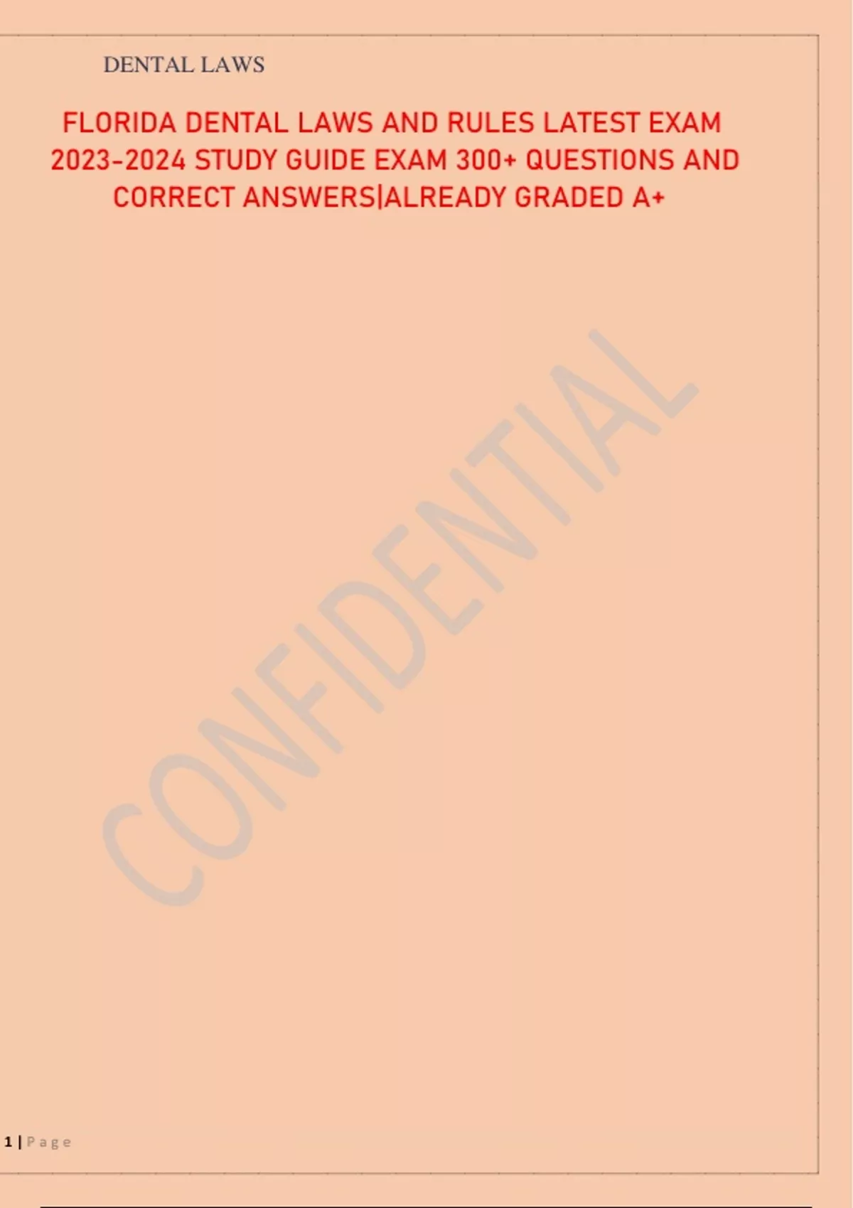 FLORIDA DENTAL LAWS AND RULES LATEST EXAM STUDY GUIDE EXAM 300