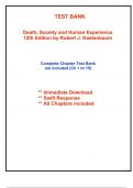 Test Bank for Death, Society and Human Experience, 12th Edition Kastenbaum (All Chapters included)