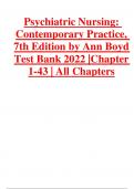 Psychiatric Nursing&colon; Contemporary Practice&comma; 7th Edition by Ann Boyd Test Bank 2022 &vert;Chapter 1-43 &vert; All Chapters