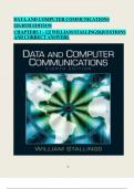 DATA AND COMPUTER COMMUNICATIONS EIGHTH EDITION CHAPTERS 1 – 12| WILLIAM STALLINGS|QUESTIONS AND CORRECT ANSWERS 