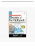 Burns and Grove's The Practice of Nursing Research- (Appraisal, Synthesis and Generation of Evidence )-COMPLETE 8th Edition Test Bank- NEWEST VERSION
