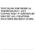 TEST BANK FOR MEDICAL TERMINOLOGY : GET CONNECTED ! 3rd EDITION BY FRUCHT ALL CHAPTERS INCLUDED 2024 BEST GUIDE .