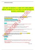 ATI RN NURSING CARE OF CHILDREN   PROCTORED EXAM 2023-24 QUESTIONS WITH ANSWERS.