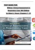 TEST BANK For Wilkins’ Clinical Assessment in Respiratory Care, 9th Edition by Albert J. Heuer, All Chapters 1 - 21, Complete Newest Version