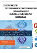 TEST BANK For Tietz Fundamentals of Clinical Chemistry and Molecular Diagnostics, 8th Edition by Nader Rifai, All Chapters 1 - 49, Complete Newest Version