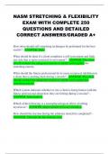 NASM STRETCHING & FLEXIBILITY EXAM WITH COMPLETE 250 QUESTIONS AND DETAILED CORRECT ANSWERS&sol;GRADED A&plus; 