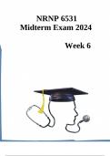 NRNP 6531 Midterm Exam 2024 Test | NRNP 6531 Week 6 Midterm Exam 2024/2025