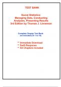 Test Bank for Social Statistics: Managing Data, Conducting Analyses, Presenting Results, 3rd Edition Linneman (All Chapters included)