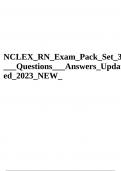 NCLEX&lowbar;RN&lowbar;Exam&lowbar;Pack&lowbar;Set&lowbar;3 &lowbar;&lowbar;&lowbar;Questions&lowbar;&lowbar;&lowbar;Answers&lowbar;Updat ed&lowbar;2023&lowbar;NEW