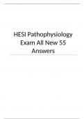 HESI Pathophysiology Exam 2023 QUESTION, CORRECT ANSWERS & RATIONALE All New 55Answers