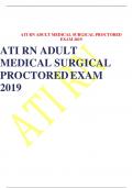 ATI RN ADULT MEDICAL SURGICAL PROCTORED EXAM 2019 ATI RN ADULT  MEDICAL SURGICAL  PROCTORED EXAM 2019