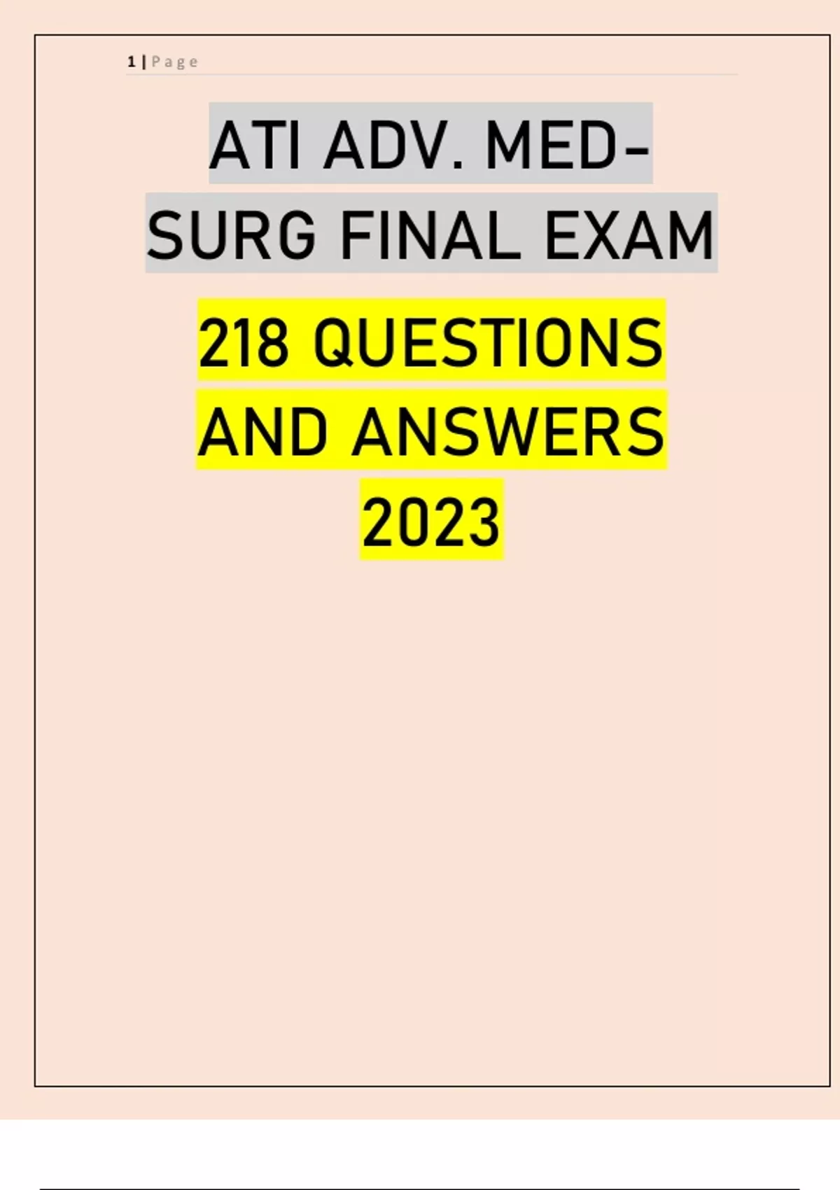 ATI ADV. MED- SURG FINAL EXAM 218 QUESTIONS AND ANSWERS 2023 - Med surg ...