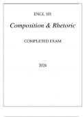 ENGL 101 COMPOSITION & RHETORIC COMPLETED EXAM