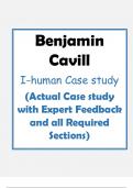 Benjamin Cavill I-human Case study (Actual Case study with Expert Feedback and all Required Sections) Benjamin Cavill I-human