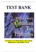 CANADIAN TAX PRINCIPLES, TEST ITEMS PROBLEMS – CHAPTERS 1 TO 10.