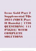 Irene Gold Part 2 Supplemental TQs 2024 (NBCE Part II Boards) | 1726 QUESTIONS| 111 PAGES| WITH COMPLETE SOLUTIONS