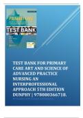 Test Bank For Primary Care Art and Science of Advanced Practice Nursing An Interprofessional Approach 5th edition Dunphy | 9780803667181 | All Chapters with Answers and Rationals