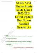 NURS 5334 Pharm Study Guide Quiz 1 2023-2024 Latest Update Best Exam Solution Graded A+