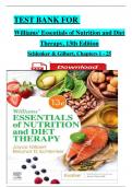Test Bank For Williams' Essentials of Nutrition and Diet Therapy, 13th Edition Schlenker & Gilbert, Complete Chapters 1 - 25, Updated Newest Version
