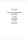 Instructor Manual for Courts and Criminal Justice in America (Updated Edition) 3rd Edition By Larry Siegel (All Chapters, 100% Original Verified, A+ Grade)
