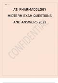 ATI PHARMACOLOGY MIDTERM EXAM QUESTIONS AND ANSWERS 2023.