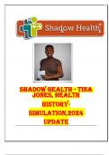 SHADOW HEALTH - TINA JONES, HEALTH HISTORY TIPS AND TRICKS-SIMULATION,2024 Update