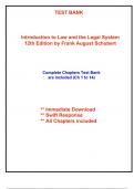 Test Bank for Introduction to Law and the Legal System, 12th Edition Schubert (All Chapters included)