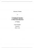 Instructor Manual  for Criminal Justice A Brief Introduction 13th Edition By Frank Schmalleger  (All Chapters, 100% Original Verified, A+ Grade)