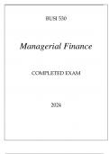 BUSI 530 MANAGERIAL FINANCE COMPLETED EXAM 2024.p