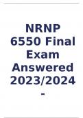 NRNP 6550 Final Exam Answered 2023/2024- Questions and Answers