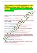 Medical terminology Nursing Health care 2024 Latest Upgraded 100&percnt; Highscore Pass&excl;&excl;&excl; 150&plus; Terms with correct Verified definations&excl;&excl;&excl;