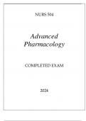 NURS 504 ADVANCED PHARMACOLOGY COMPLETED EXAM 2024.