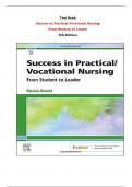 Test Bank For Success in Practical Vocational Nursing From Student to Leader 9th Edition By Patricia. Knecht |All Chapters,  Year-2023/2024|