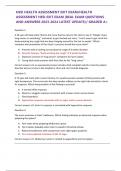 HESI HEALTH ASSESSMENT EXIT EXAM&sol;HEALTH ASSESSMENT HESI EXIT EXAM &vert;REAL EXAM QUESTIONS AND ANSWERS 2023-2024 LATEST UPDATE&sol;&sol; GRADED A&plus;  