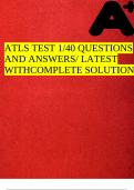 ATLS TEST 1/40 QUESTIONS AND ANSWERS/ LATEST WITHCOMPLETE SOLUTION
