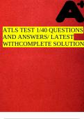 ATLS TEST 1&sol;40 QUESTIONS AND ANSWERS&sol; LATEST WITHCOMPLETE SOLUTION
