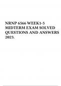 NRNP 6566 WEEK1-5 MIDTERM EXAM SOLVED QUESTIONS AND ANSWERS 2023.