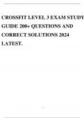 CROSSFIT LEVEL 3 EXAM STUDY GUIDE 200+ QUESTIONS AND CORRECT SOLUTIONS 2024 LATEST.