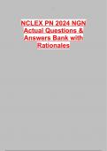 NCLEX PN 2024 NGN Actual Questions & Answers Bank with Rationales