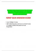 NRNP 6635 Midterm Exam (3 Versions, 300 Q & A, Latest2022/2023) / NRNP 6635N Midterm Exam / NRNP6635  Midterm Exam / NRNP-6635N Midterm Exam: Walden University | 100% Verified Q & A