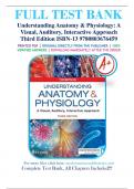 Test bank for Understanding Anatomy & Physiology A Visual, Auditory, Interactive Approach 3rd Edition by Gale Sloan Thompson ISBN 9780803676459 Chapter 1-25 | Complete Guide A+