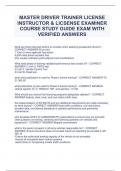 MASTER DRIVER TRAINER LICENSE  INSTRUCTOR & LICSENSE EXAMINER  COURSE STUDY GUIDE EXAM WITH  VERIFIED ANSWERS