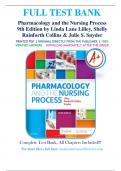 Test Bank for Pharmacology and the Nursing Process 9th Edition AuthorsAuthors&colon; Linda Lilley&comma; Shelly Collins&comma; Julie Snyder ISBN 9780323529495 Chapter 1-58&vert; Complete Guide A&plus;