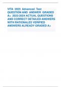 VITA 2023 Advanced Test QUESTION AND ANSWER GRADED A&plus; 2023-2024 ACTUAL QUESTIONS AND CORRECT DETAILED ANSWERS WITH RATIONALES VERIFIED ANSWERS ALREADY GRADED A&plus;