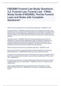 FSE2080 Funeral Law Study Questions 3.2, Funeral Law, Funeral Law - FINAL Study Guide (FSE2080), Florida Funeral Laws and Rules with Complete Solutions!!
