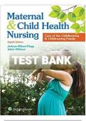 Test Bank for Maternal and Child Health Nursing Care of the Childbearing and Childrearing Family 8th Edition by Pillitteri 2024