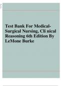 Test Bank for Medical-Surgical Nursing: Clinical Reasoning in Patient Care 6th Edition by Priscilla T LeMone, Karen M. Burke, Gerene Bauldoff & Paula Gubrud 9780133139433 Chapter 1-19 | Complete Guide A+